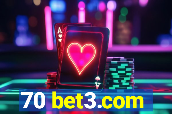 70 bet3.com